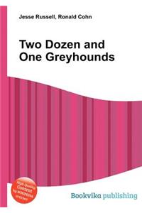 Two Dozen and One Greyhounds