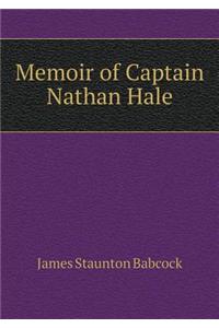 Memoir of Captain Nathan Hale