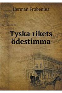 Tyska Rikets Ödestimma