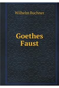 Goethes Faust