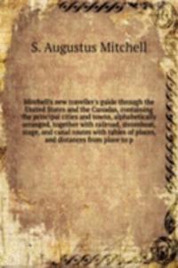 MITCHELLS NEW TRAVELLERS GUIDE THROUGH