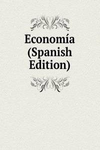 Economia (Spanish Edition)