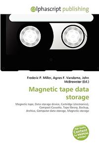 Magnetic Tape Data Storage