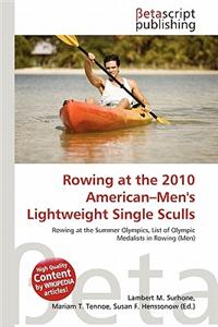 Rowing at the 2010 American-Men's Lightweight Single Sculls