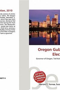 Oregon Gubernatorial Election, 2010