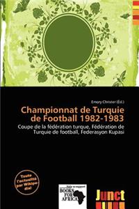 Championnat de Turquie de Football 1982-1983