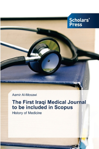 The First Iraqi Medical Journal to be included in Scopus