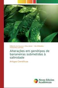 Alterações em genótipos de bananeiras submetidas à salinidade