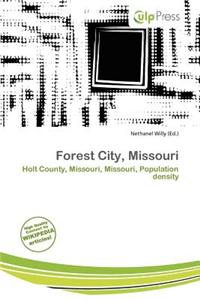 Forest City, Missouri