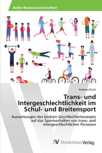 Trans- und Intergeschlechtlichkeit im Schul- und Breitensport