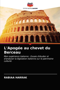 L'Apogée au chevet du Berceau