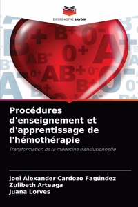 Procédures d'enseignement et d'apprentissage de l'hémothérapie