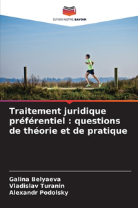 Traitement juridique préférentiel
