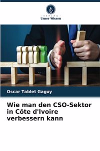 Wie man den CSO-Sektor in Côte d'Ivoire verbessern kann