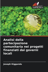 Analisi della partecipazione comunitaria nei progetti finanziati dai governi locali