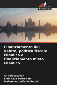 Finanziamento del debito, politica fiscale islamica e finanziamento misto islamico