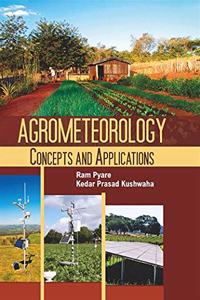 Agrometeorology Concepts And Applications