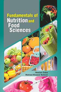 Fundamentals of Nutrition and Food Sciences