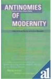 ANTINOMIES OF MODERNITY: ESSAYS ON RACE, ORIENT