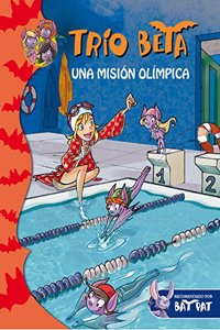 Una misi=n olfmpica / An Olympic mission