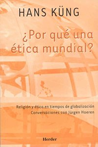 Por que una etica mundial?