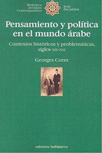 PENSAMIENTO Y POLITICA EN EL MUNDO ARABE