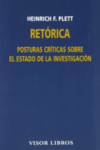 Retorica: Posturas criticas sobre el estado dela investigacion