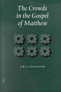 Crowds in the Gospel of Matthew