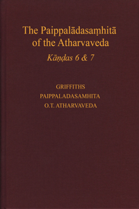 The Paippalādasaṃhitā of the Atharvaveda