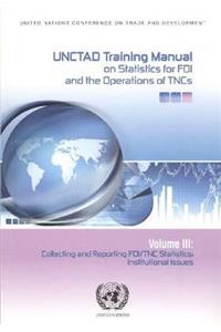 Unctad Training Manual on Statistics for Foreign Direct Investment and Operations of Transnational Corporations