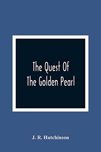 Quest Of The Golden Pearl
