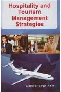 Hospitality and Tourism Management Strategies