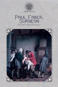 Paul Faber, Surgeon