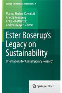 Ester Boserup's Legacy on Sustainability