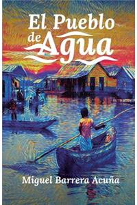 El Pueblo de Agua