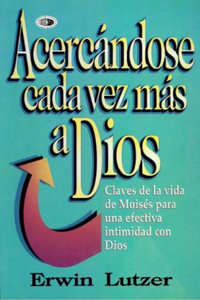 Acercandos Cada Vez Mas A Dios