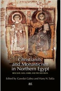 Christianity and Monasticism in Northern Egypt