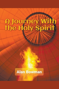 Journey With The Holy Spirit