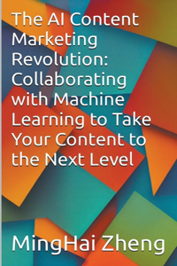 The AI Content Marketing Revolution