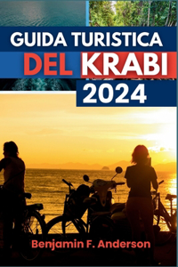 Guida Turistica del Krabi 2024