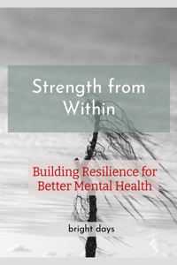 Strength from Within