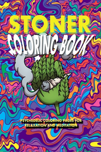 Stoner Coloring Book