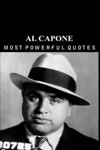 Al Capone's Quotes