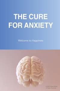 Cure For Anxiety