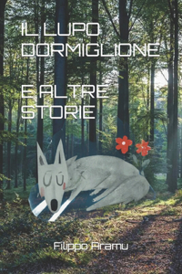 Il Lupo Dormiglione