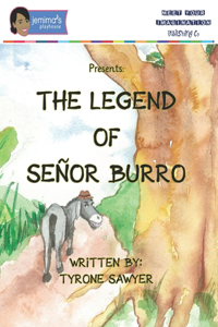 Legend of Señor Burro
