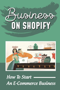 Business On Shopify