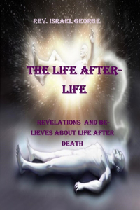 Life Afterlife