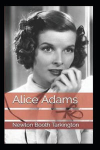 Alice Adams Annotated