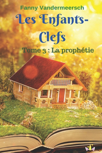 Les enfants-clefs Tome 3